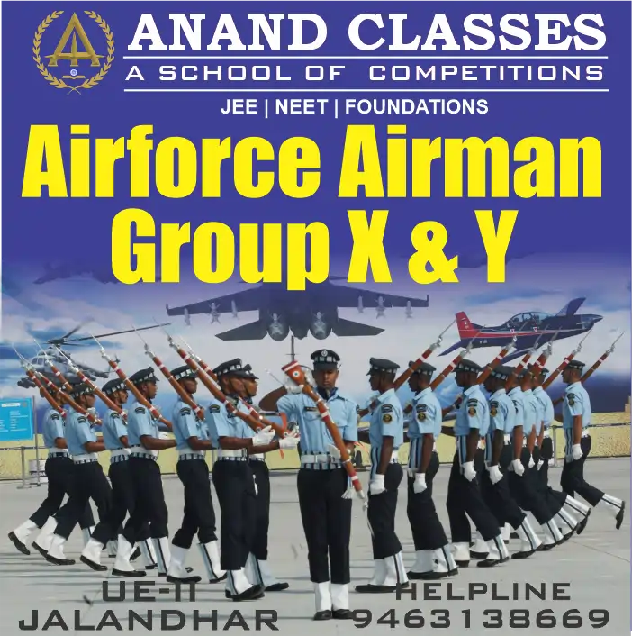 Best Agniveer Vayu Airforce Airman Group X & Y Bharti Recruitment Training Coaching Center in Jalandhar – Anand Classes