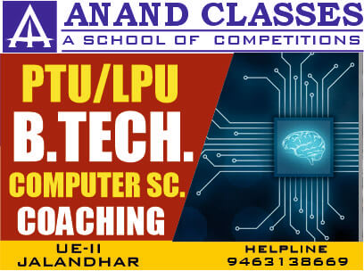 Best GNDU, PTU, LPU B.Tech Computer Science Coaching Center in Jalandhar-ANAND CLASSES Best GNDU, PTU, LPU B.Tech Computer Science Coaching Center in Jalandhar – Anand Classes